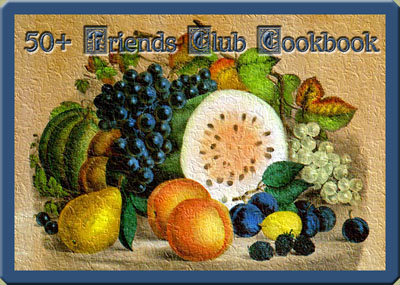 50+ Friends Club Cookbook