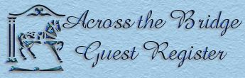 Guest Register for Across the Bridge